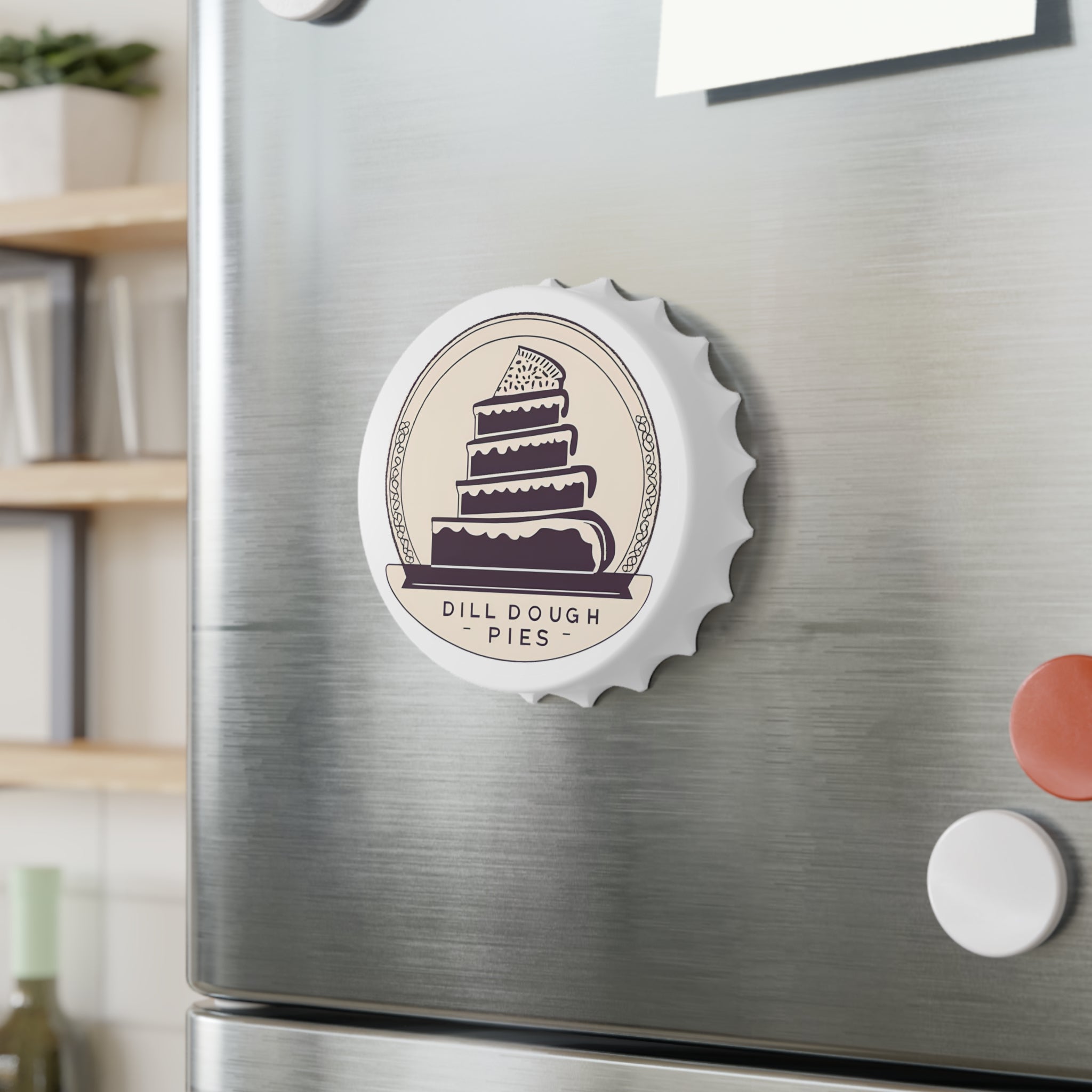 Dill Dough Pies Bottle Opener - Unleash the Liquid Lube